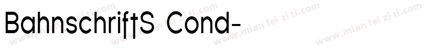 BahnschriftS Cond字体转换